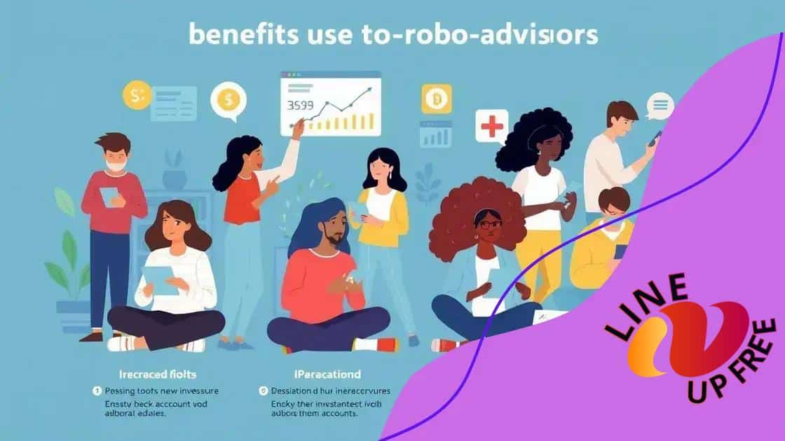 Benefits of using robo-advisors
